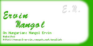 ervin mangol business card